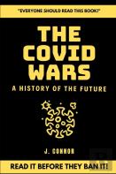 The Covid Wars