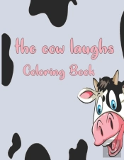 The Cow Laughs Coloring Book