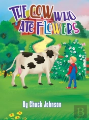 The Cow Who Ate Flowers