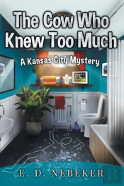 The Cow Who Knew Too Much: A Kansas City