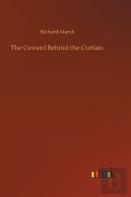 The Coward Behind The Curtain