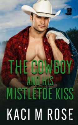 Bertrand.pt - The Cowboy And His Mistletoe Kiss