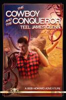 The Cowboy And The Conqueror