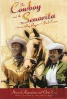 The Cowboy And The Senorita