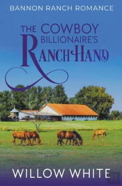 Bertrand.pt - The Cowboy Billionaire'S Ranch Hand
