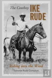 The Cowboy Ike Rude