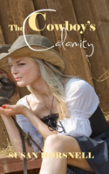 The Cowboy'S Calamity