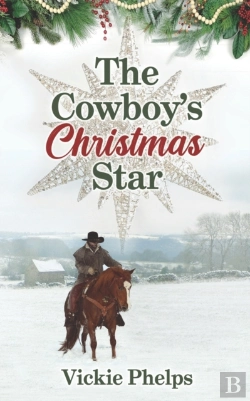 Bertrand.pt - The Cowboy'S Christmas Star
