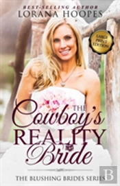 The Cowboy'S Reality Bride Large Print