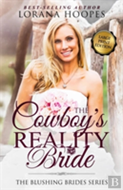 Bertrand.pt - The Cowboy'S Reality Bride Large Print