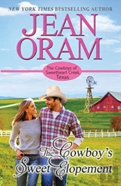 The Cowboy'S Sweet Elopement