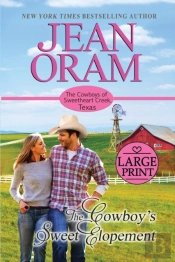 The Cowboy'S Sweet Elopement