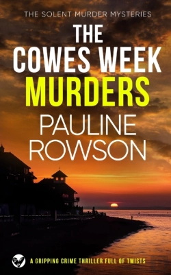 Bertrand.pt - The Cowes Week Murders A Gripping Crime Thriller Full Of Twists