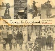 The Cowgirl'S Cookbook