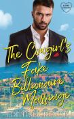 The Cowgirl'S Fake Billionaire Marriage
