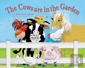 The Cows Are In The Garden