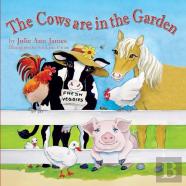 The Cows Are In The Garden