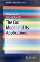 The Cox Model And Its Applications
