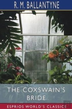 Bertrand.pt - The Coxswain'S Bride (Esprios Classics)