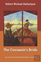 The Coxswain'S Bride