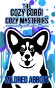 The Cozy Corgi Cozy Mysteries - Collection Seven