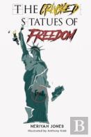 The Cracked Statues Of Freedom
