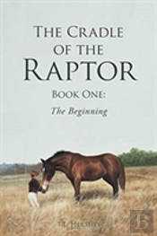 The Cradle Of The Raptor