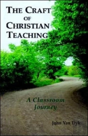 The Craft Of Christian Teaching