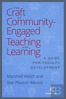 The Craft Of Community Engaged Teaching & Learning