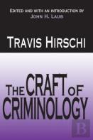 The Craft Of Criminology