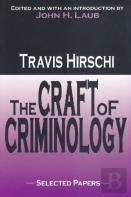The Craft Of Criminology