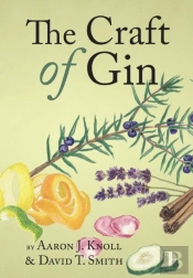 The Craft Of Gin