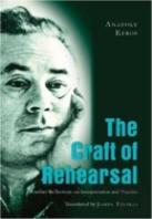 The Craft Of Rehearsal