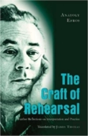 The Craft Of Rehearsal