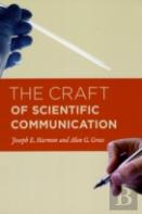 The Craft Of Scientific Communication