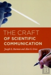 The Craft Of Scientific Communication