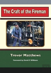 The Craft Of The Fireman