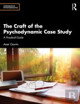 The Craft Of The Psychodynamic Case Study