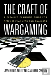 The Craft Of Wargaming