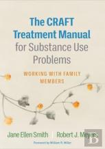 The Craft Treatment Manual For Substance Use Problems