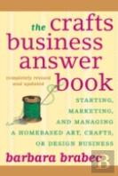 The Crafts Business Answer Book