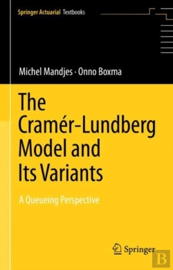 Bertrand.pt - The Cramerâ€“Lundberg Model And Its Variants