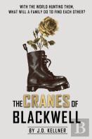 The Cranes Of Blackwell