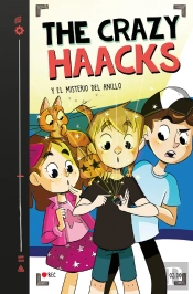 The Crazy Haacks Y El Misterio Del Anillo (The Crazy Haacks 2)