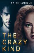 The Crazy Kind