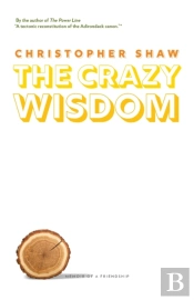 The Crazy Wisdom
