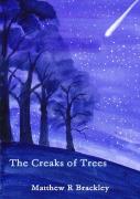 The Creaks Of Trees