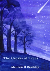 The Creaks Of Trees