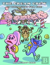 The Cream Crew In The Quest For The Candy