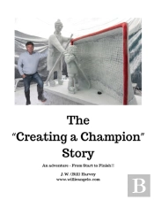 The 'Creating A Champion' Story